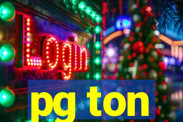 pg ton